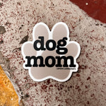 DOG MOM - Sticker Decal