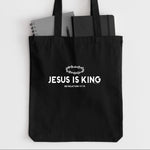 JESUS IS KING - Canvas Tote
