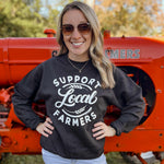 SUPPORT LOCAL FARMERS - Sweatshirt
