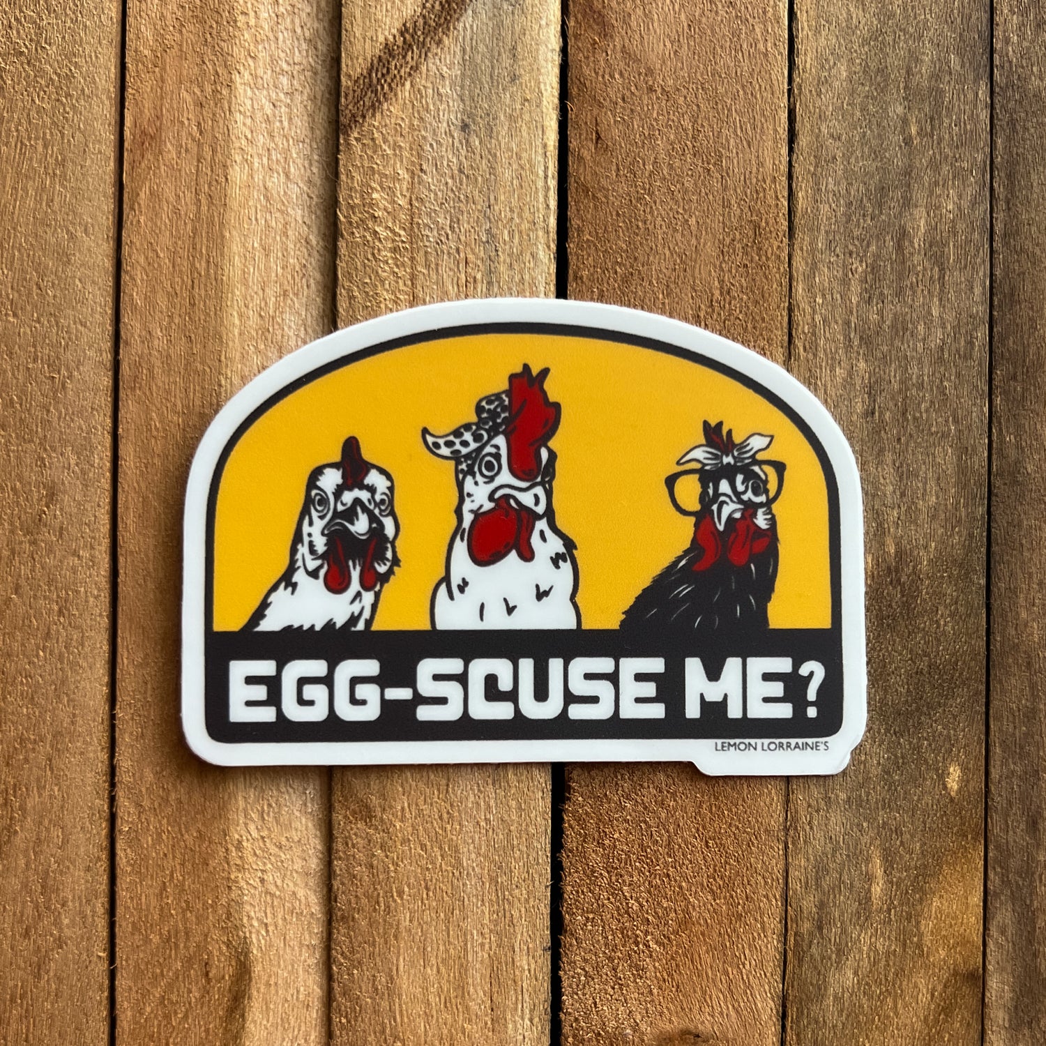 EGG-SCUSE ME Sticker Decal